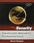 Computer Security Fundamentals + Information Security by Mark S. Merkow