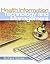 Health Information Technology and Management with Student Workbook