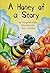 A Honey of a Story
