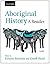 Aboriginal History: A Reader
