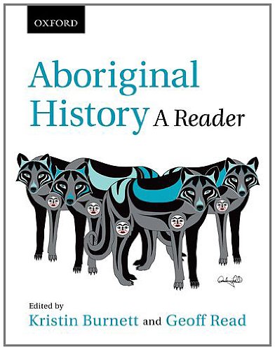 Aboriginal History: A Reader (Paperback)
