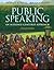 Public Speaking: An Audience-Centered Approach Value Pack (includes Contemporary Classic Speeches DVD & MySpeechLab with E-Book Student Access )