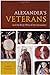 Alexander's Veterans and th...