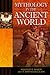 Mythology in the Ancient World by Wilfred Major