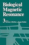 Biological Magnetic Resonance, Volume 3