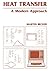 Heat Transfer: A Modern Approach