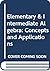 Elementary & Intermediate Algebra: Concepts and Applications