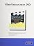 Video Resources on DVD for ...