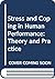 Stress and Coping in Human Performance by Mark H. Anshel