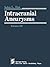 Intracranial Aneurysms: Vol...
