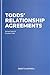 Todd's Relationship Agreements