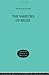 The Varieties of Belief (Muirhead Library of Philosophy)
