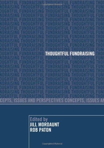 Thoughtful Fundraising: Concepts, Issues and Perspectives (Hardcover)