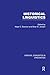 Historical Linguistics (Critical Concepts in Linguistics)