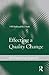 Effecting a Quality Change