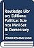 Routledge Library Editions: Political Science Mini-Set B: Democracy: 11-Volume Set