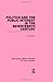 Politics and the Public Interest in the Seventeenth Century (RLE Political Science Volume 27)