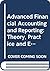 Advanced Financial Accounting and Reporting: Theory, Practice and Evidence