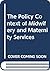 The Policy Context of Midwifery and Maternity Services