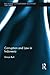 Corruption and Law in Indonesia (Routledge Contemporary Southeast Asia Series)