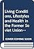 Living Conditions, Lifestyles and Health in the Former Soviet... by Christian Haerpfer