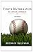 Finite Mathematics, Textbook and Student Solutions Manual: An Applied Approach
