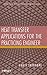 Heat Transfer Applications for the Practicing Engineer (Essential Engineering Calculations Series)