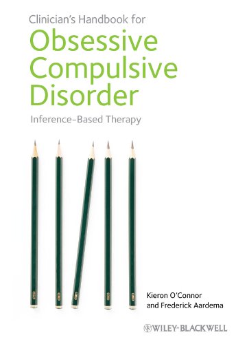 Clinician's Handbook for Obsessive-Compulsive Disorder: Inference-Based Therapy (Hardcover)
