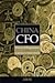 China CFO: Voices of Experience from China's Top CFOs