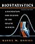 Biostatistics: A Foundation for Analysis in the Health Sciences [with Student Solutions Manual]