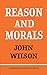 Reason and Morals