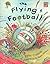 The Flying Football (Cambridge Reading)