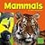 Mammals (Exploring the Animal Kingdom)
