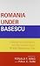 Romania under Basescu: Aspi...