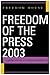 Freedom of the Press 2003: ...