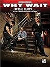 Why Wait: Piano/Vocal/Guitar, Sheet (Original Sheet Music Edition)