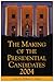 The Making of the Presidential Candidates 2004 by William G. Mayer