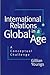 International Relations in a Global Age: A Conceptual Challenge