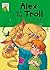 Alex and the Troll. Clare de Marco