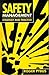 Safety Management by Roger Pybus
