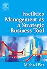 Facilities Management As A Strategic Business Tool