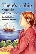 There's a Ship Outside My Window: Leveled Reader 6pk Ruby (Levels 27-28)