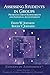 Assessing Students in Groups: Promoting Group Responsibility and Individual Accountability (Experts In Assessment Series)