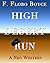High Desert Run: A Neo Western