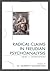 Radical Claims in Freudian Psychoanalysis: Point/Counterpoint