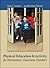 Physical Education and Activity for Elementary Classroom Teachers