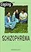 Coping With Schizophrenia (Coping)