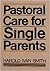 Pastoral Care For Single Parents
