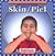 Skin/piel (Spanish Edition)