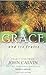 Grace and its fruits : selections on the Pastoral Epistles